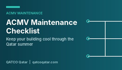 ACMV maintenance checklist for Qatar buildings
