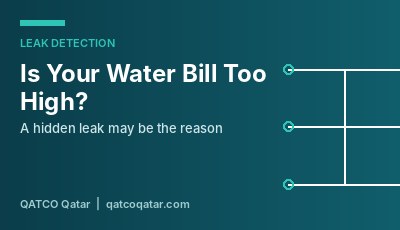 Hidden water leak detection in Qatar